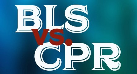 BLS vs CPR